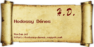 Hodossy Dénes névjegykártya